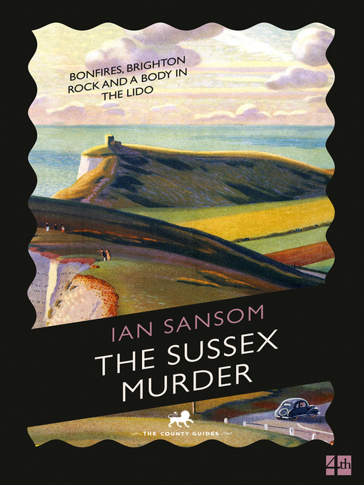 Title details for The Sussex Murder by Ian Sansom - Available